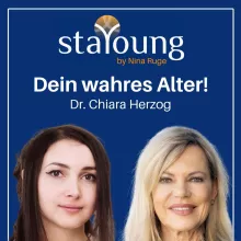 Dein wahres Alter! Die Biomarker-Expertin: Dr. Chiara Herzog 