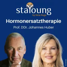 Die Hormonersatztherapie – Prof. DDr. Johannes Huber über die Supplementierung verschiedenen Geschlechtshormone