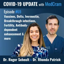 #069 COVID Vaccine Myths, Questions, and Rumors with Rhonda Patrick and Roger Seheult