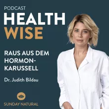 #006 Raus aus dem Hormonkarussell. Mit Dr. Judith Bildau