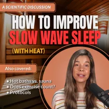 #080 How Heat Therapy Improves Slow Wave Sleep