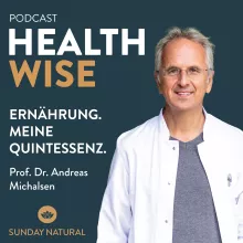 #005 Ernährung. Meine Quintessenz. Mit Prof. Dr. Andreas Michalsen