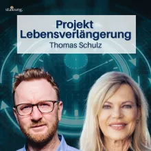 Projekt Lebensverlängerung - Bestsellerautor Thomas Schulz über den Stand der Longevity Forschung